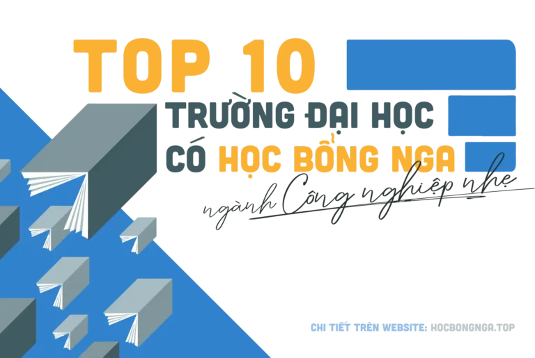 Top 10 đại học có học bổng Nga ngành Công nghiệp nhẹ